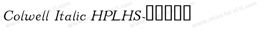 Colwell Italic HPLHS字体转换